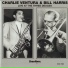Charlie Ventura, Bill Harris