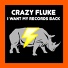 Crazy Fluke