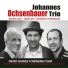 Johannes Ochsenbauer Trio