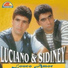 Luciano e Sidiney
