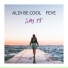 Aldi Be Cool & FeVe