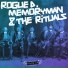 Rogue D, Memoryman (Aka Uovo)
