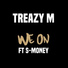 Treazy M feat. S-Money
