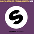 Polina Griffith & Ralph Good feat. Polina Griffith