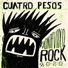 Cuatro Pesos de Propina
