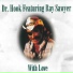 Dr. Hook, Ray Sawyer