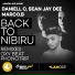 Daniell C, Sean Jay Dee, Marco.B