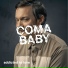 Coma Baby