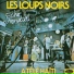 Les Loups Noirs