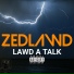 ZedLawd