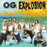 O.G. Explosion