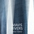 Mavis Rivers