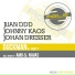 Juan Ddd & Johan Dresser