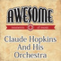 Claude Hopkins & His Orchestra