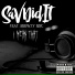 Sav Did It feat. Showty Roc