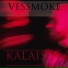 VESSMOKE