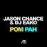 Jason Chance, DJ Eako
