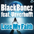 Blackbonez Feat. Unverhofft