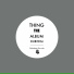 Thing