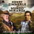 Henry Zimmerle, Mundo Miranda