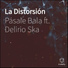 Pásale Bala feat. Delirio Ska