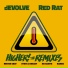 dEVOLVE & Red Rat