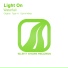 Light On