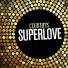 Superlove