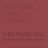 8 Bit Music Aziz
