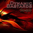 Dynamic Bastards