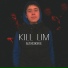 KILL LIM