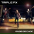 Triple Fx
