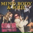 Mind Body & Soul