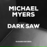 Dark Saw