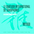 Le Quatuor International de saxophones