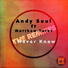Andy Soul & Matthew Yates