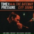 Time And Pressure
