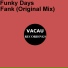 Funky Days
