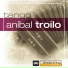 Anibal Troilo, The Aníbal Troilo Orchestra