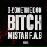 O-Zone the Don, Mistah F.A.B.