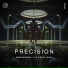 Precision