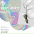 Vinyl Mode
