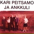 Kari Peitsamo & Aku Ankkuli