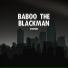 baboo the Blackman