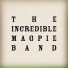 The Incredible Magpie Band