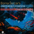 Borna Sercar's Jazziana Croatica