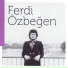 Ferdi Özbeğen