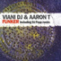 Viani Dj, Aaron T