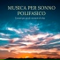 Dormire Polifasico