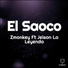 Zmonkey Ft Jeison La Leyenda